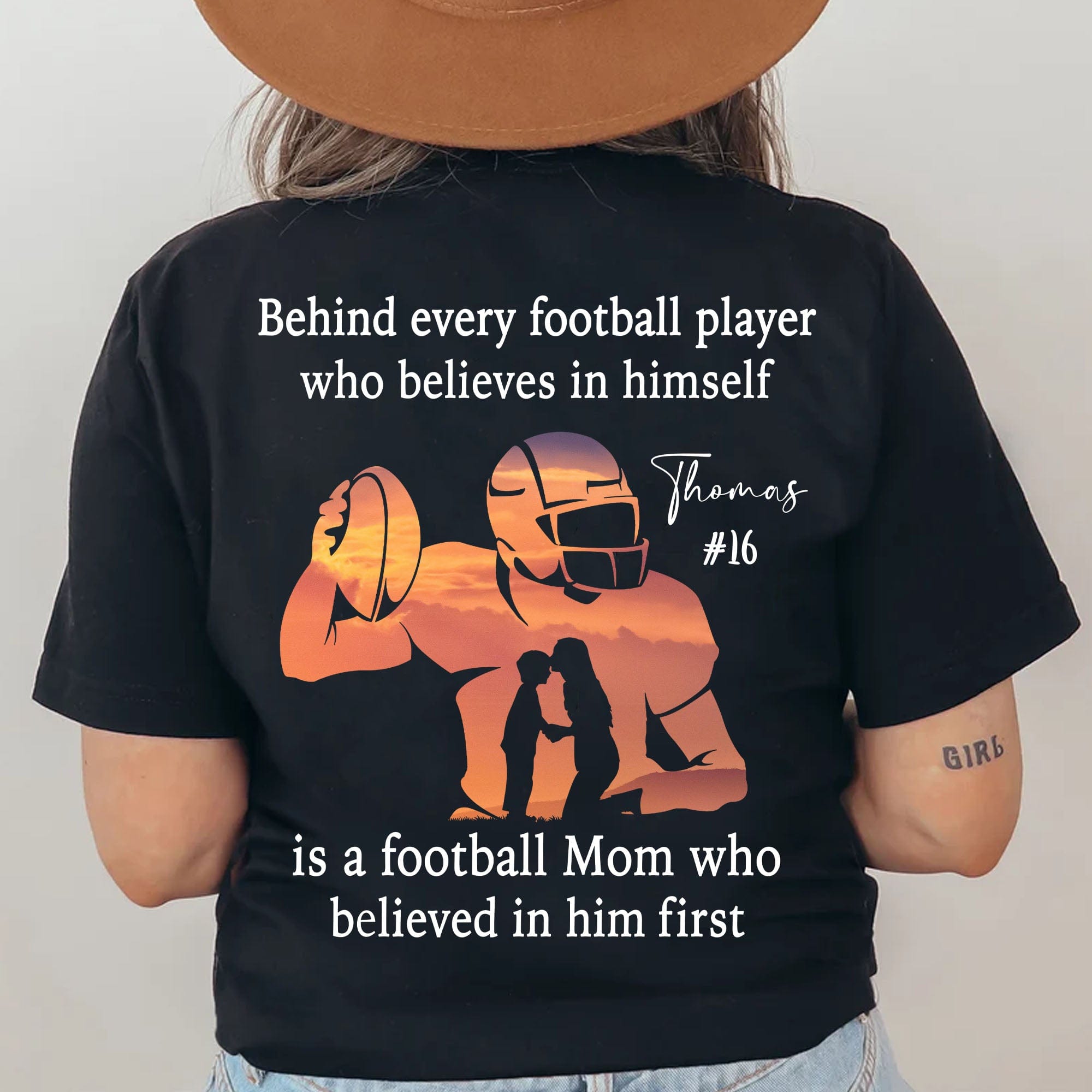 Behind Every Football Player Is A Mom/Dad That Believes Personalized Custom Football Shirts Backside C500
