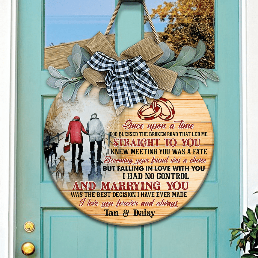 Marrying You Was The Best Decision Wooden Door Sign With Wreath, Family Gift, Door Hanger HN590