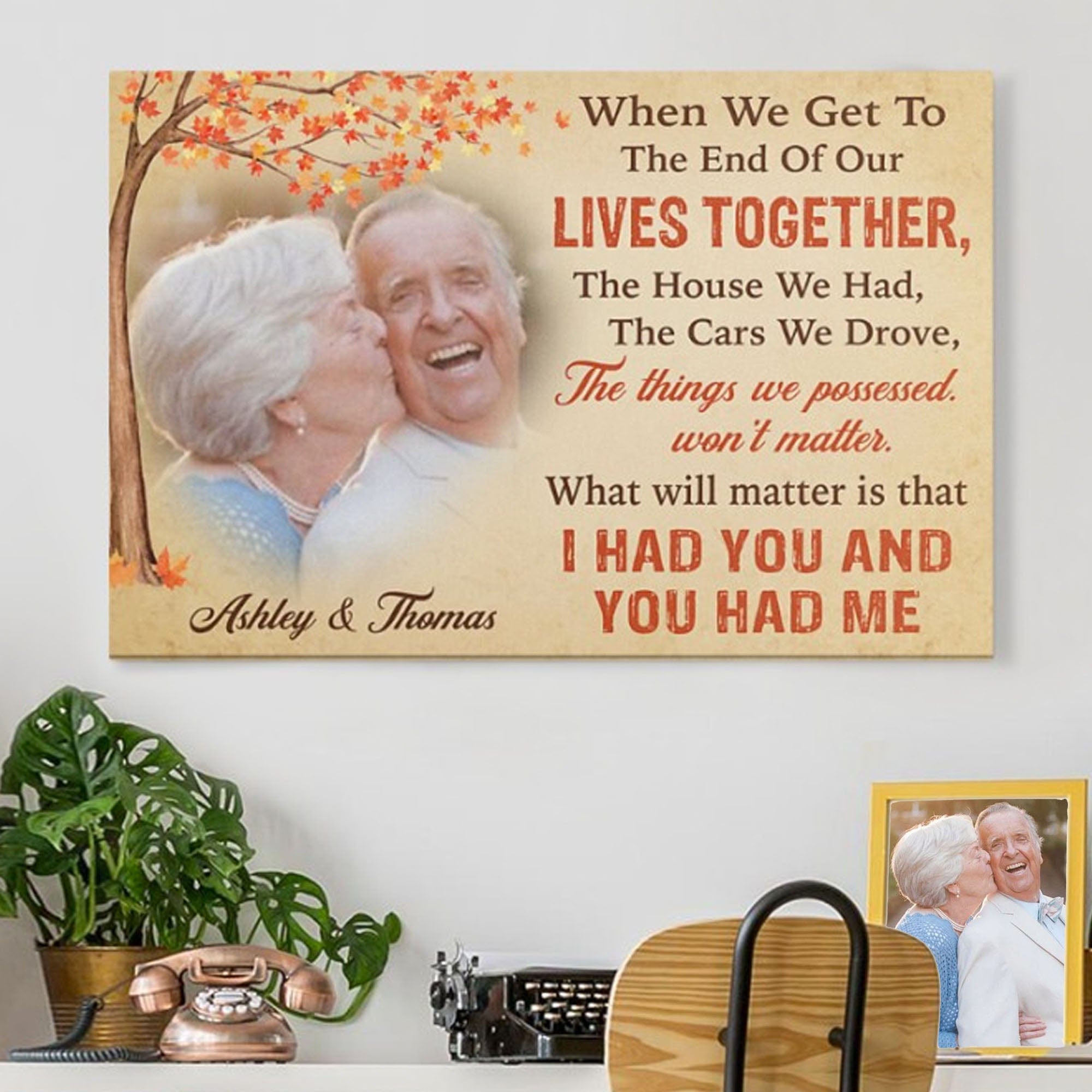 The Things We Possessed Won't Matter Personalized Anniversary Photo Print Canvas C583
